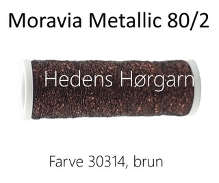 Moravia Metallic 80/2 farve 30314 brun